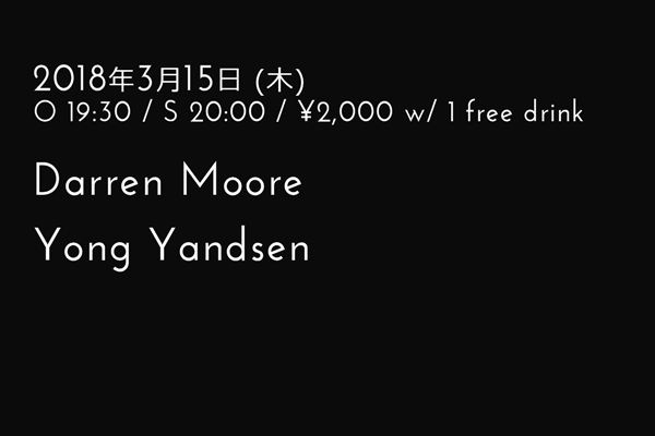 『Towers of Silence』CD発売ライヴ ダレン・ムーア(Darren Moore:Ds.), ヨン・ヤンセン(Yong Yandsen:Sax.)